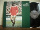 The Wedding Present - George Best OIS                    Reception Rec. Leeds 1