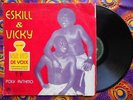 ? ESKILL + VICKY & POLY RYTHMO HYPNOTIC AFRO BEAT ETHIO LATIN REGGAE Benin TOXIC