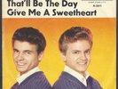 Everly Brothers - Give Me A Sweetheart / That'll Be The Day GERMANY-63 PS/45