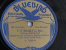 Shep Fields - 78rpm single 10-inch – Bluebird #B-7068 The Shag