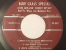 LEON JACKSON JOHNNY BRYANT JIMMY MARTIN BOB OSBORNE 45 ep 602 Blue Grass Special