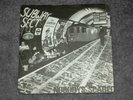 SUBWAY SECT - NOBODYS SCARED Vinyl 7