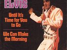 7” Elvis Presley – Until It’s Time For You // Germany 1972