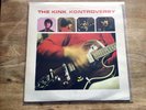 Kinks -The Kink Kontroversy Vinyl LP Mint Condition NPL 18131 Mono Pye