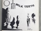 MILK TEETH A Touch Of The Sun LP
