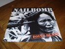 Nailbomb point blank 1st Press LP