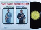 CHARLIE ROUSE/SELDON POWELL We Paid Our Dues  EPIC LP mono