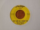 DARROW FLETCHER-WHAT GOOD AM I WITHOUT YOU-ORIGINAL USA JACKLYN-45-NICE COPY