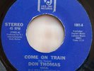 Don Thomas - Come On Train. RARE Northern Soul