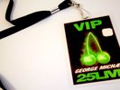 George Michael 25 Live VERY RARE Green Coloured VIP Pass Wham