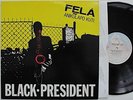 FELA ANIKULAPO KUTI Black President 1981 Arista France LP EX+/EX+