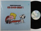 VINCE GUARALDI Oh Good Grief  WARNER BROS LP VG++ reissue SHRINK