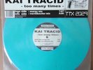 Kai Tracid – Too Many Times  (Tracid Traxxx–TTX 2029)  Limited Light Blue Vinyl