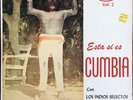 LOS INDIOS SELECTOS Esta si es Cumbia Vol 2 CUMBIA LATIN JAZZ SPIRITUAL LP *hear
