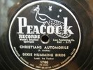 DIXIE HUMMING BIRDS CHRISTIANS AUTOMOBILE B/W STOP BY HERE PEACOCK 1780-78PRM