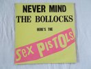 THE SEX PISTOLS NEVER MIND THE BOLLOCKS HERE'S THE SEX PISTOLS VINYL LP