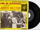 Johnny Hallyday 45Tours Série parade vinyle L'or De Mackenna