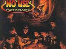 New Music No Use For A Name 