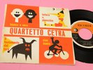 QUARTETTO CETRA EP 4 CANZONI LETTERA A PINOCCHIO ORIGINALE 1961