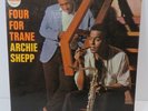 Jazz LP Vinyl: Archie Shepp Four For Trane Impulse A-71 Prod. John Coltrane