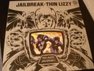 THIN LIZZY  JAILBREAK  org.1st.Press. im Gimmixcover in Top-Zustand