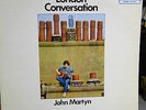 John Martyn  London Conversation  (UK Strahlen Island / Mono)