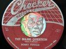 HEAR Bobby Tuggle 45 $64,000 Question/Too Late CHECKER 823 R&B doo wop rocker