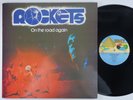 ROCKETS On The Road Again RARE stunning Sweden 1st press LP KRAUT cosmic disco