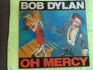 Bob Dylan ?– Oh Mercy LP US 1989 EX/EX  Columbia ?– OC 45281 Promo