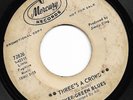 Garage 45: EVER-GREEN BLUES - THREE'S A CROWD / FEELIN' YOUR LOVE - Mercury