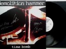DEMOLITION HAMMER-Time Bomb LP 2012 SIGNIERT-Slayer,Sodom,Kreator,Sepultura,Sadu