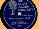 RHYTHM 'N BLUES 78 : H-BOMB FERGUSON ON ATLAS RECORD CO 1001