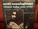 private 70s mod soul jazz funk LP SCOTT CUNNINGHAM “Blues Take You Over” rare NM