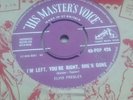 elvis presley im left your right shes gone-how do you think i feel. hmv 45-pop 4