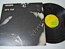 Builders - Let's Play - NZ Indie Rock - Bill Direen - South Indies Label - 1986