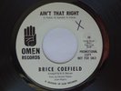 1966 Northern Soul 45 BRICE COEFIELD Ain’t That Right  OMEN 10 dj promo EX
