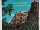Famous Davis Sisters - Plant My Feet On Higher Ground LP - Savoy Later Press
