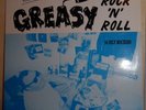 Various: Greasy Rock 'N' Roll Volume 1. 16 Oily Rockers GR001