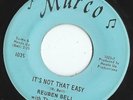 REUBEN BELL  -  It's Not That Easy  -  MURCO  -  7