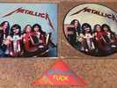 Metallica FUCK 12” Picture Disc Record Limited Numbered Edition 1986 Live *Rare*