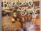 Blackberry Smoke - Holding All The Roses - SIGNED Vinyl LP, New