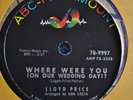 78 RPM RECORD BY LLOYD PRICE- WHERE WERE YOU(ON OUR WEDDING DAY?