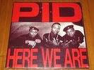 P.I.D - HERE WE ARE - PID - RARE 1988 HIP HOP RAP STILL SEALED LP