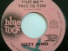 RARE ( FUNKY NORTHERN SOUL 45 ) 1965 - DIZZY JONES - LET ME TALK TO YOU - VG