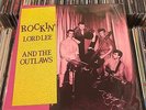 ROCKIN' LORD LEE AND THE OUTLAWS NEO ROCKABILLY LP
