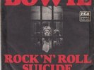 DAVID BOWIE-ROCK 'N' ROLL SUICIDE-ORIGINAL YUGOSLAV 7