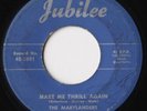MARYLANDERS: MAKE ME THRILL AGAIN - RARE 1st PRESS DOO-WOP 1952 - 45rpm