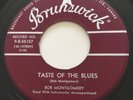TEEN R&B Bob Montgomery TASTE OF THE BLUES Brunswick 45 rare Canadian pressing