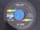 Joe Simon/Yours Love-I Got a Whole Lotta Lovin/Sound Stage 7 SS7-2664/VG+ to EX