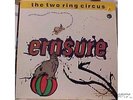 Erasure The Two Ring Circus Double Lp